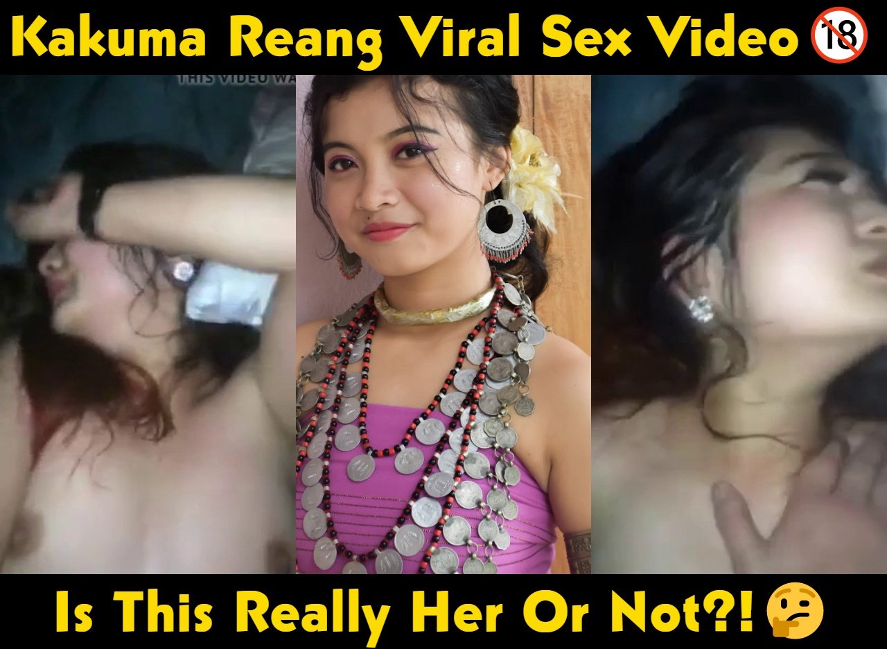 Kakuma reang YouTuber and dancer leaked sextape sex video viral mms sex xxx